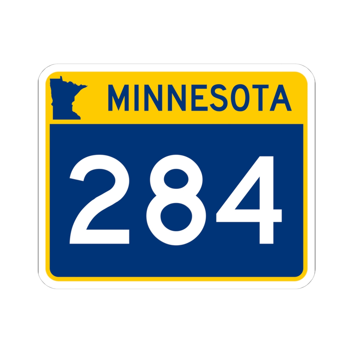 MN-284 wide (Minnesota) (Road Sign) STICKER Vinyl Kiss-Cut Decal
