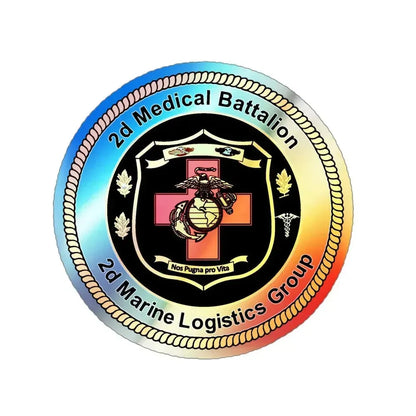 2d Medical Battalion 2d Marine Logistical Group (USMC) Holographic STICKER Die-Cut Vinyl Decal 4 Inch Holographic - The Sticker Space