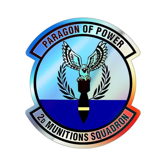 2d Munitions Squadron (U.S. Air Force) Holographic STICKER Die-Cut Vinyl Decal-6 Inch-The Sticker Space