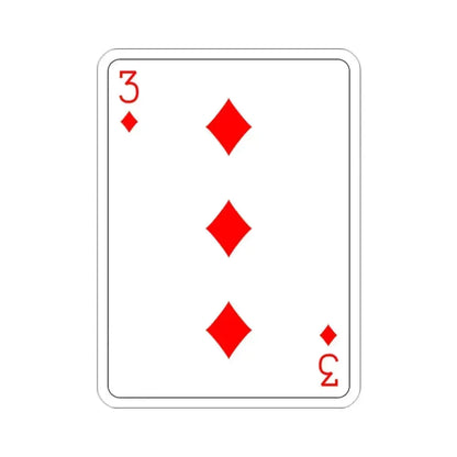 3 of Diamonds Playing Card STICKER Vinyl Die-Cut Decal 2 Inch - The Sticker Space