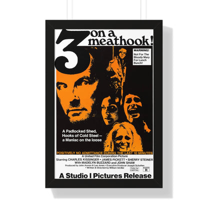 3 ON A MEATHOOK! 1972 - Framed Movie Poster-16″ x 24″-The Sticker Space