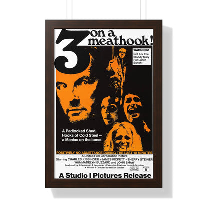 3 ON A MEATHOOK! 1972 - Framed Movie Poster-16″ x 24″-The Sticker Space