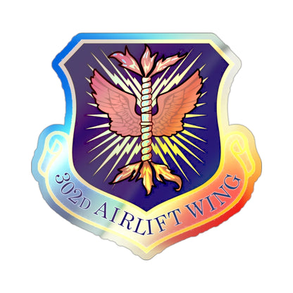 302d Airlift Wing (U.S. Air Force) Holographic STICKER Die-Cut Vinyl Decal-2 Inch-The Sticker Space