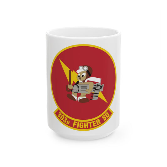 303d Fighter Squadron (U.S. Air Force) White Coffee Mug-15oz-The Sticker Space
