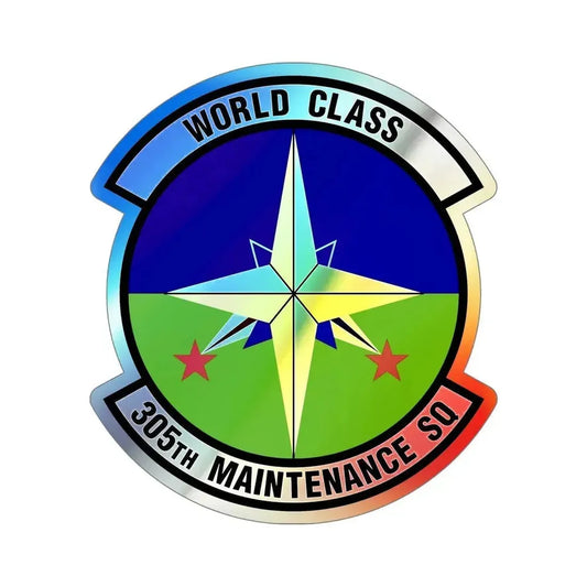305 Maintenance Squadron AMC (U.S. Air Force) Holographic STICKER Die-Cut Vinyl Decal 6 Inch Holographic - The Sticker Space
