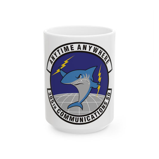 305th Communications Squadron (U.S. Air Force) White Coffee Mug-15oz-The Sticker Space