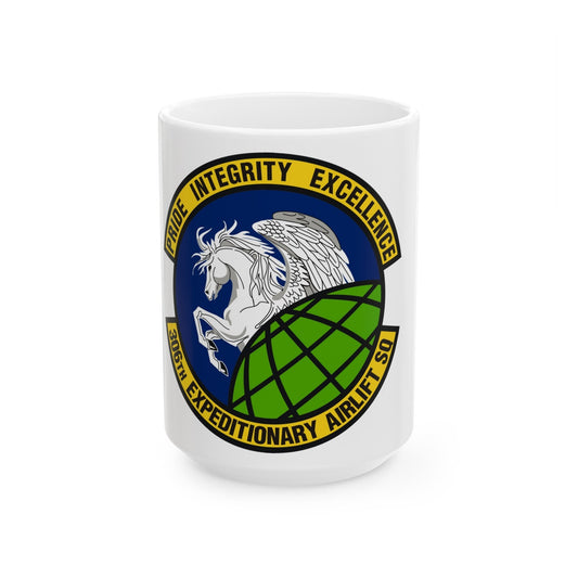 306th Expeditionary Airlift Squadron (U.S. Air Force) White Coffee Mug-15oz-The Sticker Space