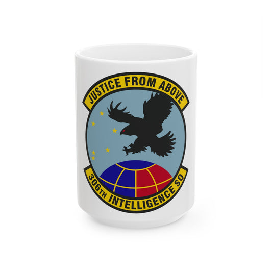 306th Intelligence Squadron (U.S. Air Force) White Coffee Mug-15oz-The Sticker Space