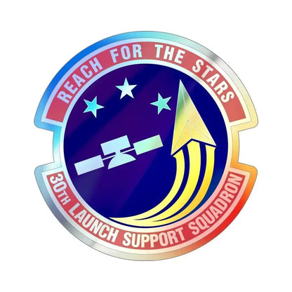 30th Launch Support Squadron (U.S. Air Force) Holographic STICKER Die-Cut Vinyl Decal 5 Inch Holographic - The Sticker Space