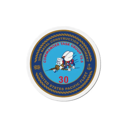 30TH NCR USPACFLT Seabee (U.S. Navy) Refrigerator Magnet 6 Inch - The Sticker Space