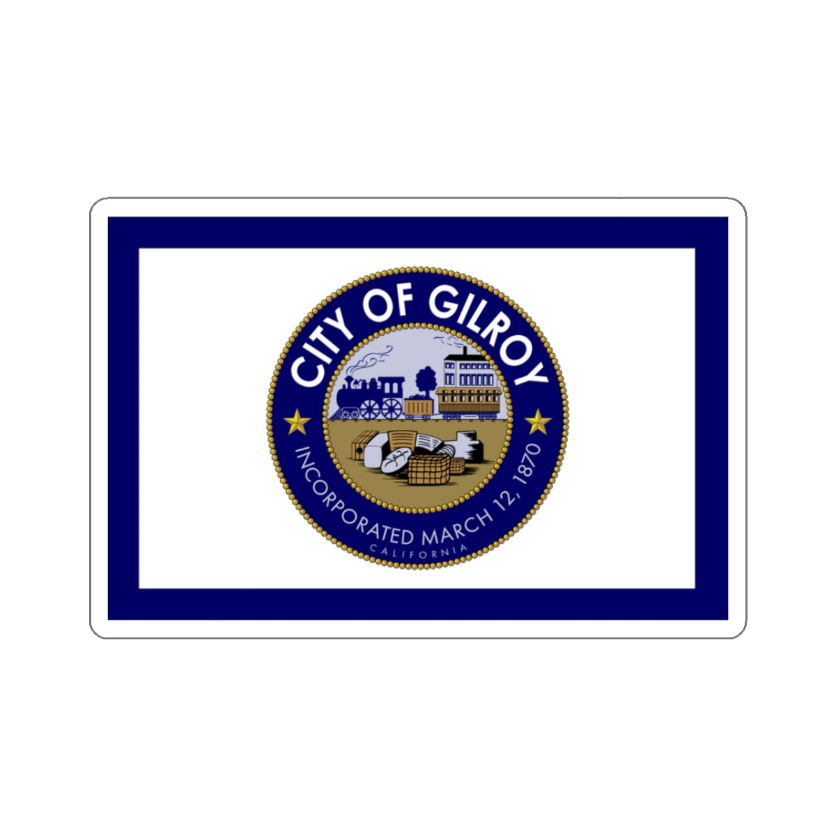 Flag of Gilroy, California - STICKER Vinyl Kiss-Cut Decal