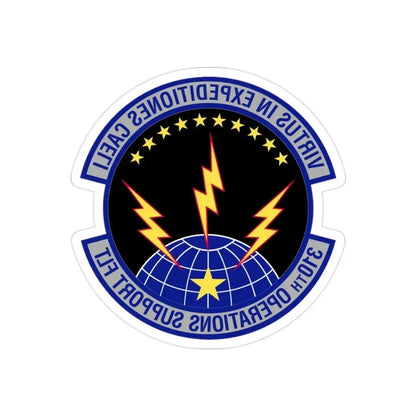 310th Operations Support Flight (U.S. Air Force) REVERSE PRINT Transparent Die-Cut STICKER - The Sticker Space
