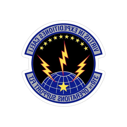 310th Operations Support Flight (U.S. Air Force) REVERSE PRINT Transparent Die-Cut STICKER - The Sticker Space