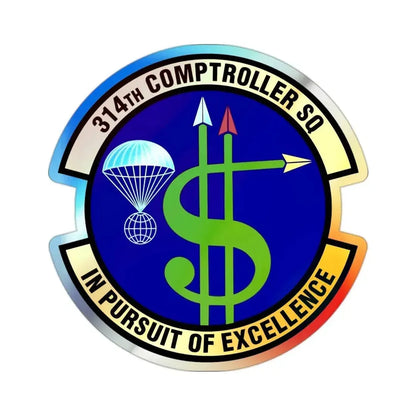 314th Comptroller Squadron (U.S. Air Force) Holographic STICKER Die-Cut Vinyl Decal - The Sticker Space