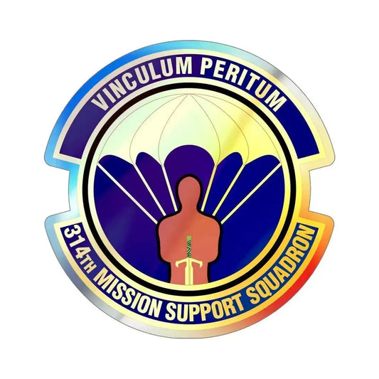 314th Mission Support Squadron (U.S. Air Force) Holographic STICKER Die-Cut Vinyl Decal 6 Inch Holographic - The Sticker Space