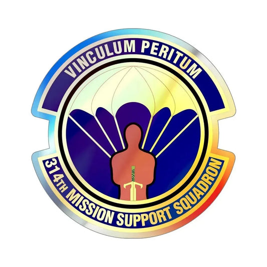 314th Mission Support Squadron (U.S. Air Force) Holographic STICKER Die-Cut Vinyl Decal 6 Inch Holographic - The Sticker Space