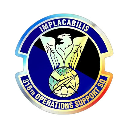 316th Operations Support Squadron (U.S. Air Force) Holographic STICKER Die-Cut Vinyl Decal - The Sticker Space