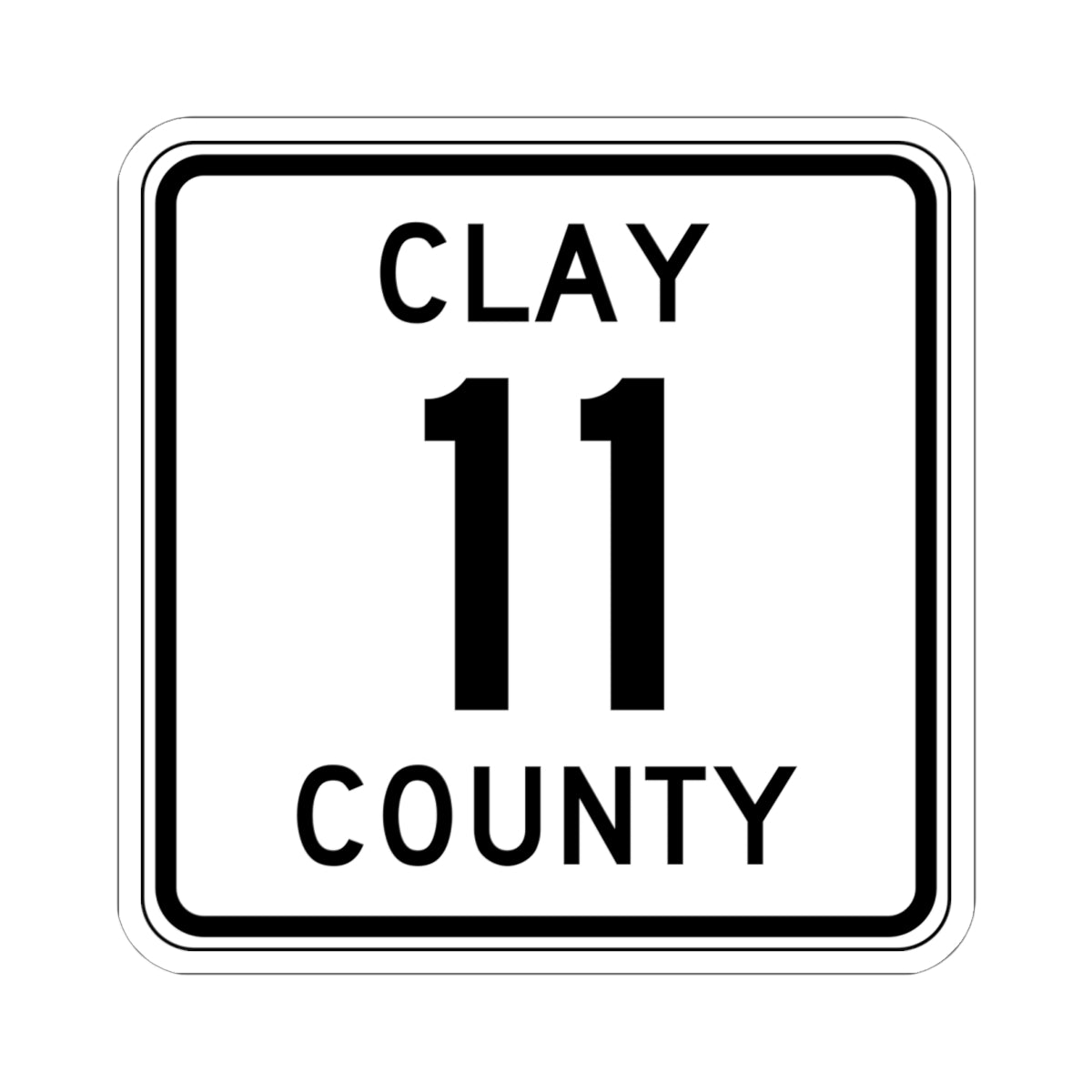 Clay County 11 MN (Minnesota) (Road Sign) STICKER Vinyl Kiss-Cut Decal