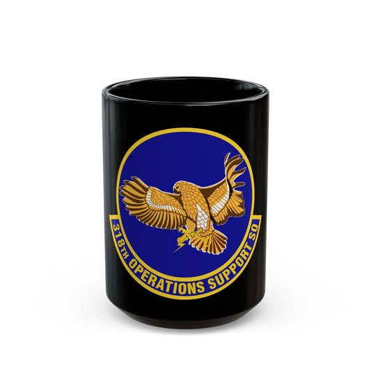 318th Operations Support Squadron (U.S. Air Force) Black Coffee Mug-15oz-The Sticker Space