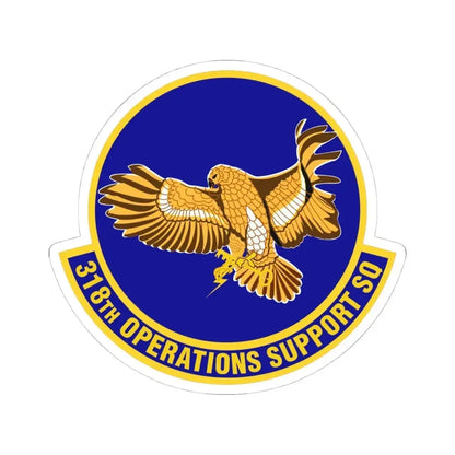 318th Operations Support Squadron (U.S. Air Force) STICKER Vinyl Kiss-Cut Decal 4 Inch White - The Sticker Space