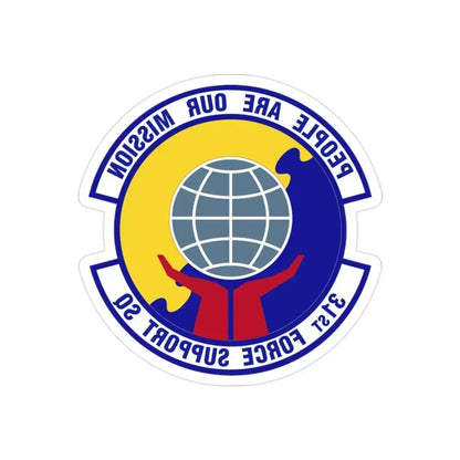 31st Force Support Squadron (U.S. Air Force) REVERSE PRINT Transparent Die-Cut STICKER - The Sticker Space