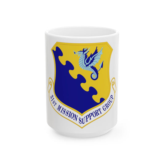 31st Mission Support Group (U.S. Air Force) White Coffee Mug-15oz-The Sticker Space