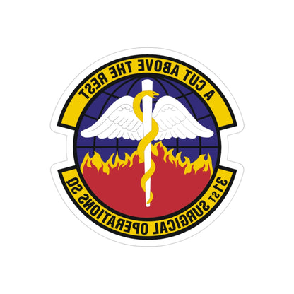 31st Surgical Operations Squadron (U.S. Air Force) REVERSE PRINT Transparent STICKER-3" × 3"-The Sticker Space