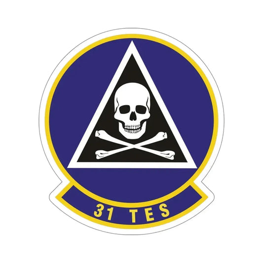 31st Test and Evaluation Squadron (U.S. Air Force) STICKER Vinyl Die-Cut Decal 6 Inch - The Sticker Space