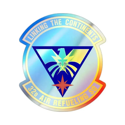 32 Air Refueling Squadron AMC (U.S. Air Force) Holographic STICKER Die-Cut Vinyl Decal 2 Inch Holographic - The Sticker Space
