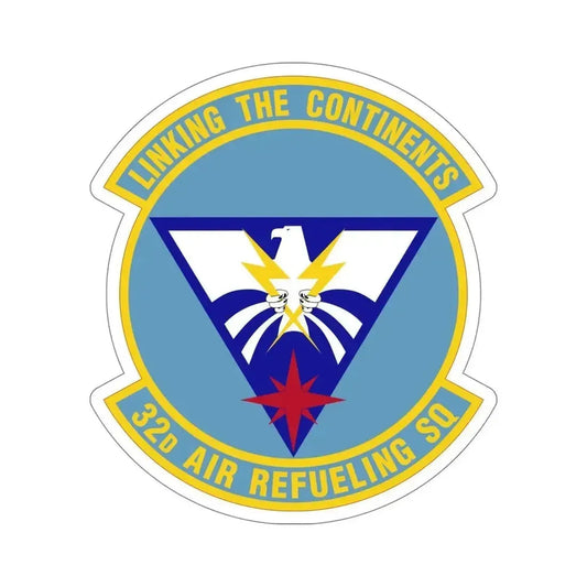 32 Air Refueling Squadron AMC (U.S. Air Force) STICKER Vinyl Die-Cut Decal 6 Inch - The Sticker Space