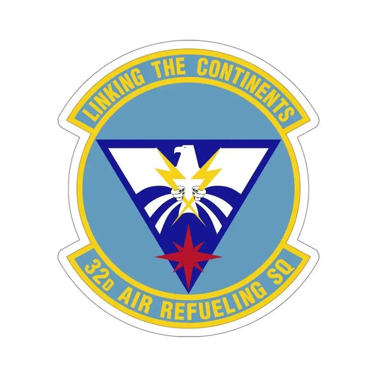 32 Air Refueling Squadron AMC (U.S. Air Force) STICKER Vinyl Die-Cut Decal 6 Inch - The Sticker Space