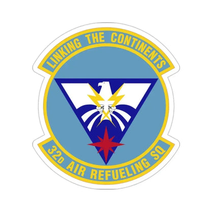 32 Air Refueling Squadron AMC (U.S. Air Force) STICKER Vinyl Die-Cut Decal - The Sticker Space