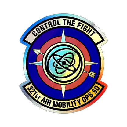 321 Air Mobility Operations Squadron (U.S. Air Force) Holographic STICKER Die-Cut Vinyl Decal 5 Inch - The Sticker Space