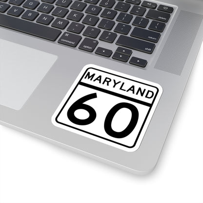 MD Route 60 (Maryland) (Road Sign) STICKER Vinyl Kiss-Cut Decal