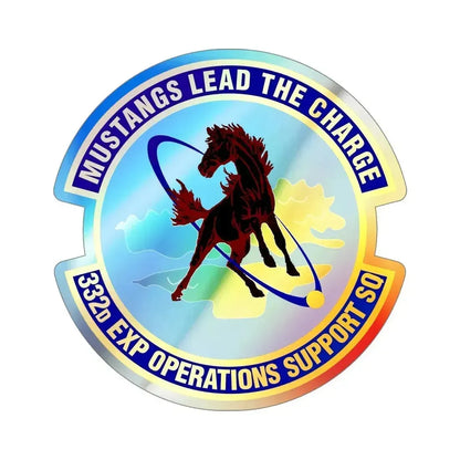 332d Expeditionary Operations Support Squadron (U.S. Air Force) Holographic STICKER Die-Cut Vinyl Decal 5 Inch Holographic - The Sticker Space