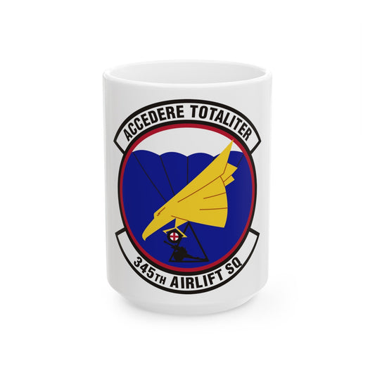 345th Airlift Squadron (U.S. Air Force) White Coffee Mug-15oz-The Sticker Space