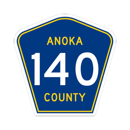 Anoka County 140 (Minnesota) (Road Sign) STICKER Vinyl Kiss-Cut Decal