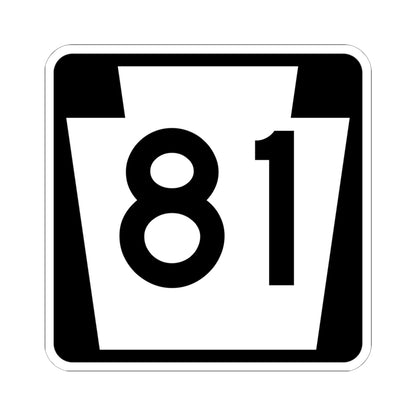 PA-81 (Pennsylvania) (Road Sign) STICKER Vinyl Kiss-Cut Decal