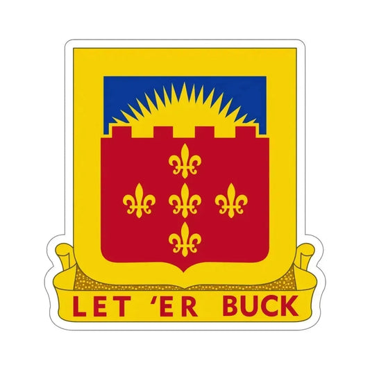 349 Armored Field Artillery Battalion (U.S. Army) STICKER Vinyl Die-Cut Decal 6 Inch - The Sticker Space