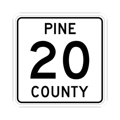 Pine County Route 20 MN (Minnesota) (Road Sign) STICKER Vinyl Kiss-Cut Decal