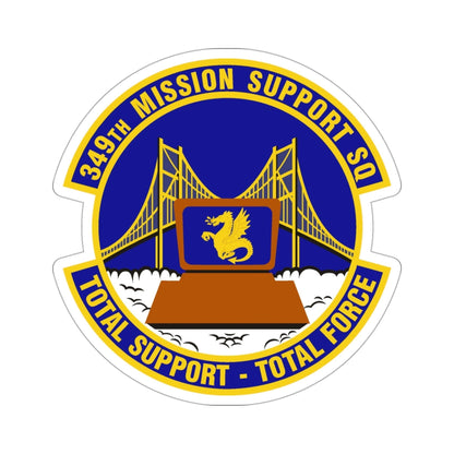 349th Mission Support Squadron (U.S. Air Force) STICKER Vinyl Die-Cut Decal-3 Inch-The Sticker Space