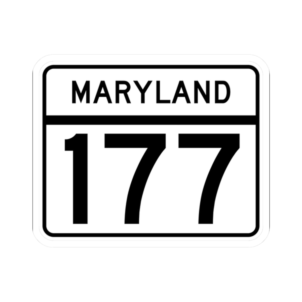 MD Route 177 (Maryland) (Road Sign) STICKER Vinyl Kiss-Cut Decal