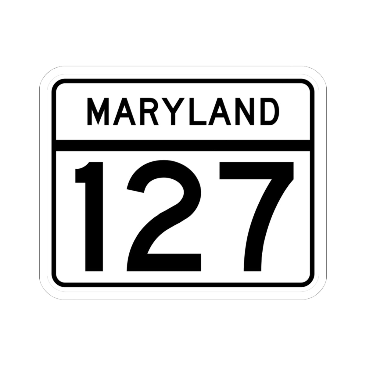 MD Route 127 (Maryland) (Road Sign) STICKER Vinyl Kiss-Cut Decal