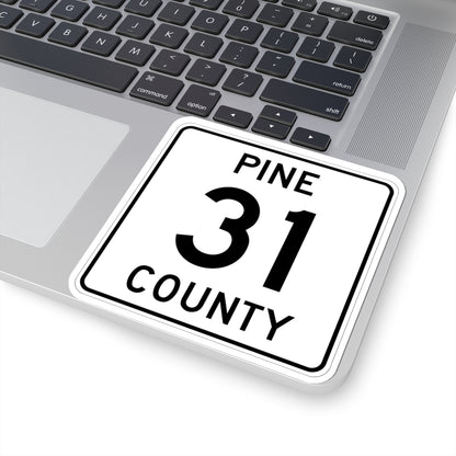 Pine County Route 31 MN (Minnesota) (Road Sign) STICKER Vinyl Kiss-Cut Decal