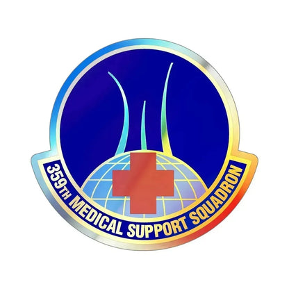 359th Medical Support Squadron (U.S. Air Force) Holographic STICKER Die-Cut Vinyl Decal 6 Inch Holographic - The Sticker Space