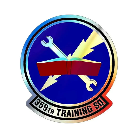 359th Training Squadron (U.S. Air Force) Holographic STICKER Die-Cut Vinyl Decal 6 Inch Holographic - The Sticker Space