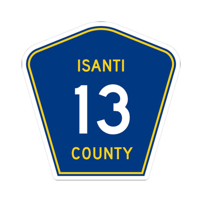 Isanti County 13 MN (Minnesota) (Road Sign) STICKER Vinyl Kiss-Cut Decal