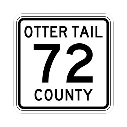 Otter Tail County Route 72 MN (Minnesota) (Road Sign) STICKER Vinyl Kiss-Cut Decal