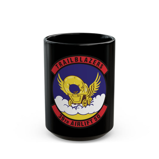 39th Airlift Squadron (U.S. Air Force) Black Coffee Mug-15oz-The Sticker Space