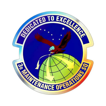 3d Maintenance Operations Squadron (U.S. Air Force) Holographic STICKER Die-Cut Vinyl Decal 4 Inch Holographic - The Sticker Space